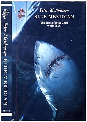 Seller image for Blue Meridian / The Search for the Great White Shark (SIGNED) for sale by Cat's Curiosities