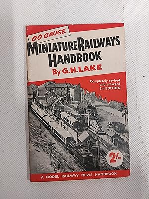 Immagine del venditore per Miniature Railways Handbook (00 Gauge) Third Edition, Completely Revised and Enlarged) venduto da Cambridge Rare Books