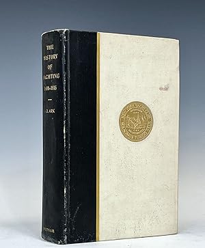 The History of Yachting 1600-1815 (Inscribed by Clark)