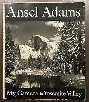 My Camera in Yosemite Valley. 24 photographs and an essay on mountain photography