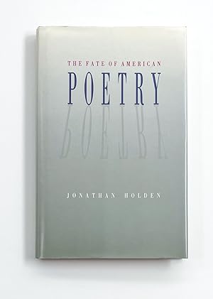 Seller image for THE FATE OF AMERICAN POETRY for sale by Brian Cassidy Books at Type Punch Matrix