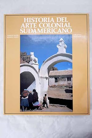 Seller image for Historia del arte colonial sudamericano for sale by Alcan Libros