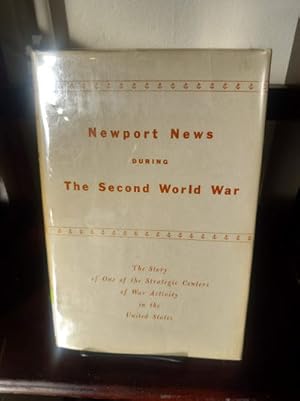 Newport News During the Second World War