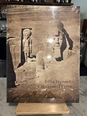 Seller image for Felix Teynard: Calotypes of Egypt : A Catalogue Raisonne for sale by Bad Animal