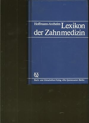 Imagen del vendedor de Lexikon der Zahnmedizin. a la venta por Ant. Abrechnungs- und Forstservice ISHGW