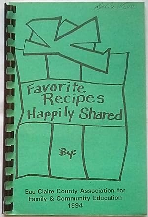 Favorite Recipes Happily Shared