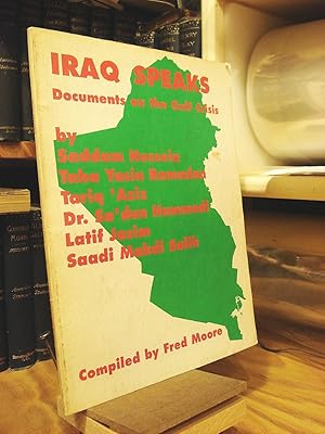 Iraq Speaks: Documents on the Gulf Crisis