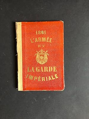Seller image for L'ARMEE et la GUARDE IMPERIALE - 1861 for sale by Northern Lights Rare Books and Prints
