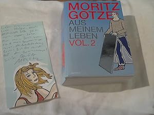 Bild des Verkufers fr Moritz Goetze, aus meinem Leben Vol. 2 : +++ mit einer Geschenkwidmung von Moritz Gtze auf einem Beiblatt zum Verkauf von Versandhandel Rosemarie Wassmann