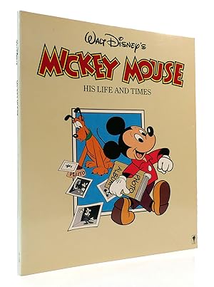 Seller image for WALT DISNEY'S MICKEY MOUSE: HIS LIFE AND TIMES for sale by Rare Book Cellar