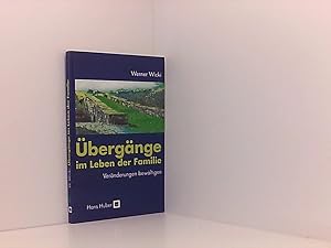 Bild des Verkufers fr bergnge im Leben der Familie: Vernderungen bewltigen zum Verkauf von Book Broker