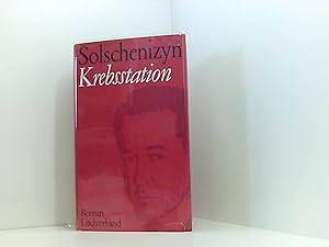 Bild des Verkufers fr Krebsstation. Buch 1. Roman in zwei Bchern. zum Verkauf von Book Broker