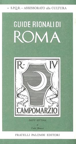 Seller image for Guide rionali di Roma. Campo Marzio VII for sale by Libro Co. Italia Srl