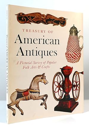 Seller image for TREASURY OF AMERICAN ANTIQUES A Pictorial Survey of Popular Folk Arts and Crafts for sale by Rare Book Cellar