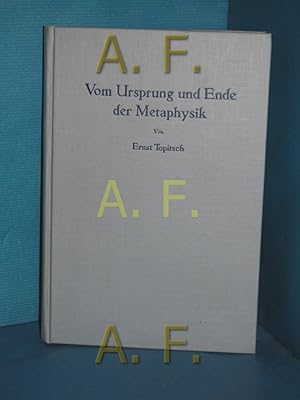 Bild des Verkufers fr Vom Ursprung und Ende der Metaphysik : Eine Studie zur Weltanschauungskritik zum Verkauf von Antiquarische Fundgrube e.U.