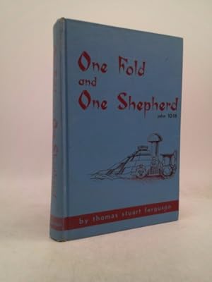 Imagen del vendedor de One fold and one shepherd a la venta por ThriftBooksVintage