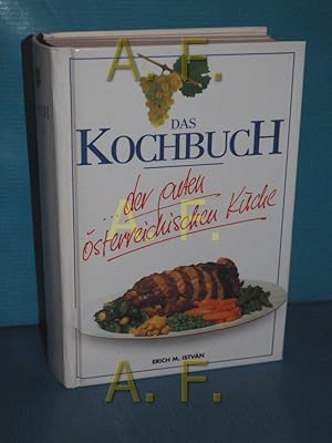 Bild des Verkufers fr Das Kochbuch der alten sterreichischen Kche zum Verkauf von Antiquarische Fundgrube e.U.