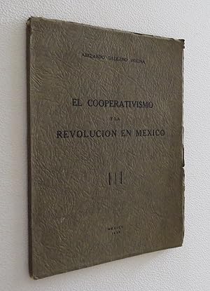 El Cooperativismo y la Revolución en México. Tesis