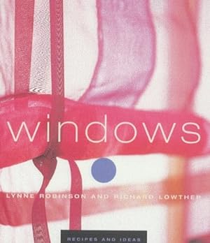 Windows - Recipes and Ideas
