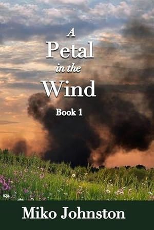 Seller image for Petal in the Wind I (Paperback) for sale by Grand Eagle Retail