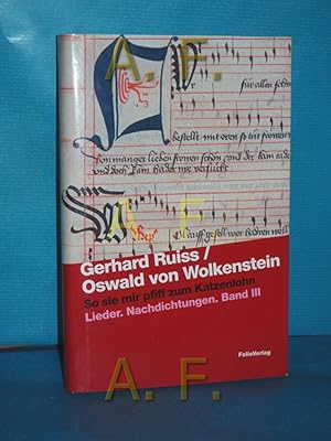 Immagine del venditore per Lieder, Nachdichtungen, Teil: Bd. 3., So sie mir pfiff zum Katzenlohn Transfer , [100] venduto da Antiquarische Fundgrube e.U.