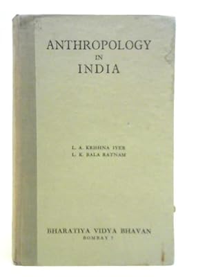 Bild des Verkufers fr Anthropology in India zum Verkauf von World of Rare Books