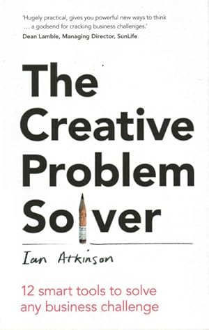 Seller image for Creative Problem Solver : 12 smart tools to solve any business challenge for sale by GreatBookPrices