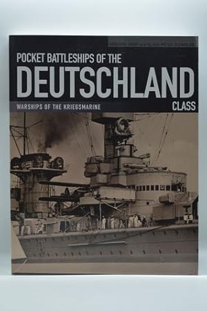 Immagine del venditore per Pocket Battleships of the Deutschland Class: Deutschland/Lutzow?Admiral Scheer?Admiral Graf Spee (Warships of the Kriegsmarine) venduto da Lavendier Books