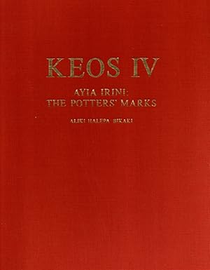 Seller image for Keos, Vol.4: Ayia Irini, the Potters' Marks. Results of Excavations Conducted by the University of Cincinnati under the Auspices of the American School of Classical Studies At Athens. for sale by G.F. Wilkinson Books, member IOBA