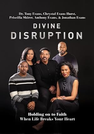 Bild des Verkufers fr Divine Disruption : Holding on to Faith When Life Breaks Your Heart zum Verkauf von GreatBookPrices