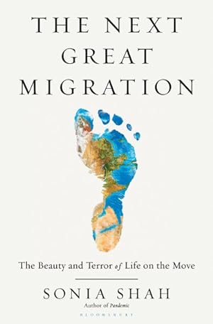 Seller image for Next Great Migration : The Beauty and Terror of Life on the Move for sale by GreatBookPrices