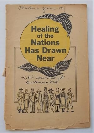 Seller image for Healing of the Nations Has Drawn Near for sale by Bloomsbury Books