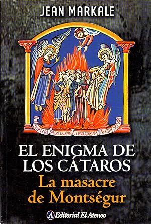 Seller image for El Enigma De Los Cataros: La Masacre De Montsgur (Spanish Edition) for sale by Von Kickblanc