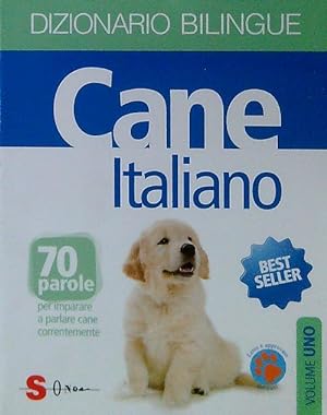 Dizionario bililngue Cane Italiano. Volume 1