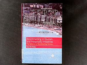 Immagine del venditore per Benchmarking in tourism and hospitality industries the selection of benchmarking partners. venduto da Antiquariat Bookfarm