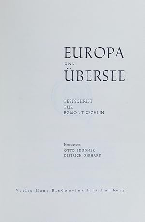 Seller image for Europa und bersee : Festschrift fr Egmont Zechlin. for sale by Antiquariat Bookfarm