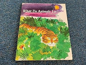 Seller image for WHAT DO ANIMALS EAT for sale by Betty Mittendorf /Tiffany Power BKSLINEN