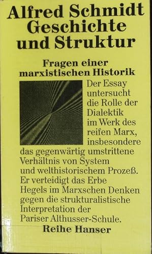 Seller image for Geschichte und Struktur : Fragen einer marxistischen Historik. Reihe Hanser ; 84. for sale by Antiquariat Bookfarm