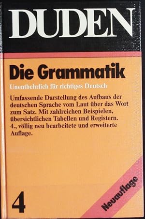 Bild des Verkufers fr Duden Grammatik der deutschen Gegenwartssprache. Der groe Duden ; Bd. 4. zum Verkauf von Antiquariat Bookfarm