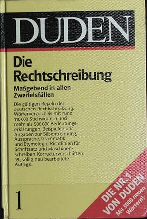 Image du vendeur pour Duden - die deutsche Rechtschreibung : [das umfassende Standardwerk auf der Grundlage der neuen amtlichen Regeln ; 120000 Stichwrter mit ber 500000 Beispielen, Bedeutungserklrungen und Angaben zur Worttrennung, Aussprache, Grammatik und Etymologie]. Der Duden ; Bd. 1. mis en vente par Antiquariat Bookfarm