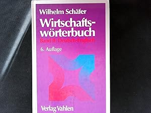 Immagine del venditore per Wirtschaftswrterbuch. Bd. 2., Deutsch-englisch. venduto da Antiquariat Bookfarm
