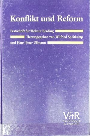 Bild des Verkufers fr Konflikt und Reform : Festschrift fr Helmut Berding. zum Verkauf von Antiquariat Bookfarm