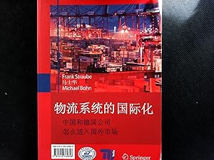 Seller image for Internationalisation of Logistics Systems: How Chinese and German companies enter foreign markets. for sale by Antiquariat Bookfarm