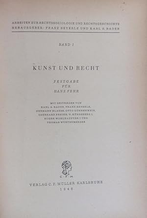 Seller image for Kunst und Recht : Festgabe fr Hans Fehr. Arbeiten zur Rechtssoziologie und Rechtsgeschichte ; 1. for sale by Antiquariat Bookfarm