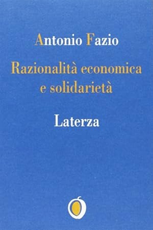 Seller image for Razionalit economica e solidariet for sale by FIRENZELIBRI SRL