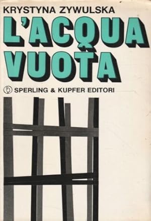 Immagine del venditore per L'acqua vuota. venduto da FIRENZELIBRI SRL