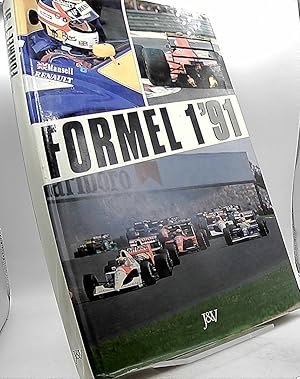 Formel 1 : das Grand-Prix-Jahr '91. [gesamte Fotogr.: Daniele Amaduzzi. Text: Leo Turrini. Übers....
