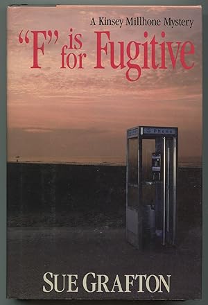 Immagine del venditore per F" is for Fugitive: A Kinsey Millhone Mystery venduto da Between the Covers-Rare Books, Inc. ABAA