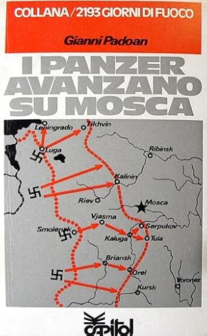 Immagine del venditore per I panzer avanzano su Mosca. venduto da FIRENZELIBRI SRL