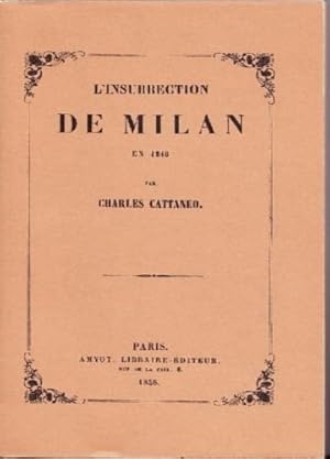 Bild des Verkufers fr L'Insurrection de Milan en 1848. zum Verkauf von FIRENZELIBRI SRL